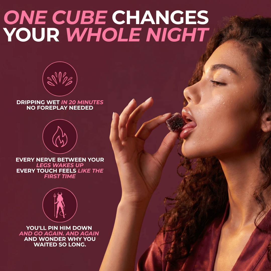 NAUGHTY CUBES. The Female Arousal Gummy That Actually Works.