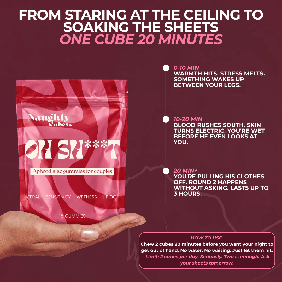 NAUGHTY CUBES. The Female Arousal Gummy That Actually Works.